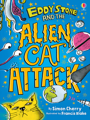cover image of Eddy Stone and the Alien Cat Attack